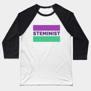 Steminist Baseball T-Shirt